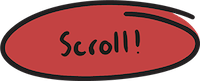 Red circle with text that reads 'Scroll!'